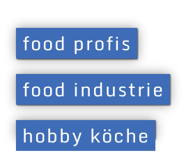 food profis  food industrie  hobby köche